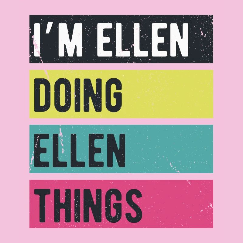 Ich bin Ellen Doing Ellen Things Retro Colors