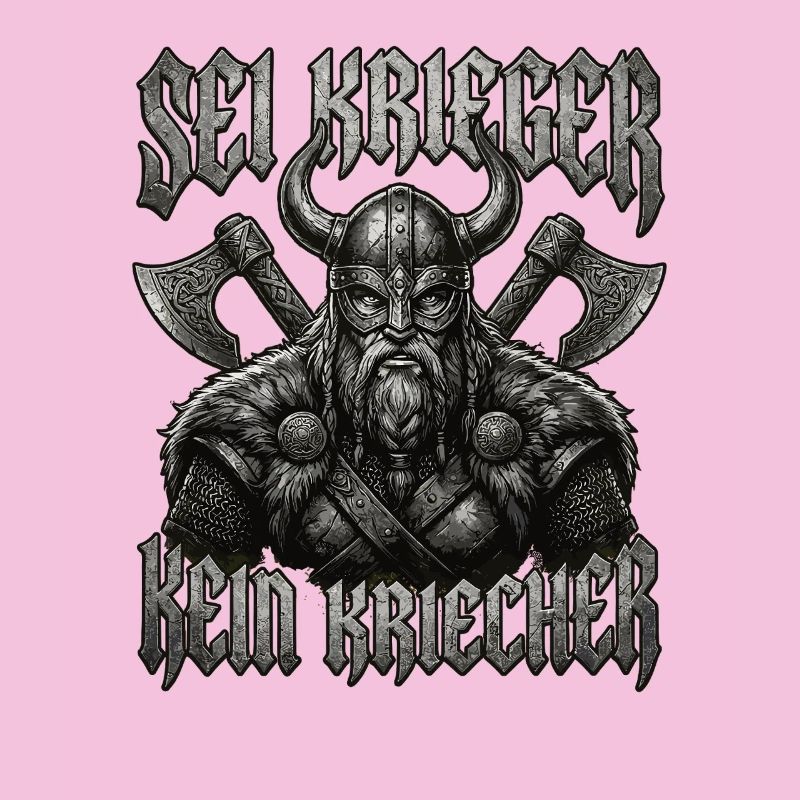 Sei Krieger kein Kriecher Wikinger Bart