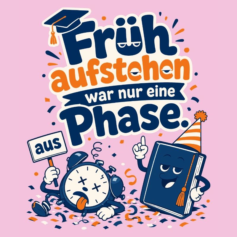 Früh aufstehen war nur eine Phase.