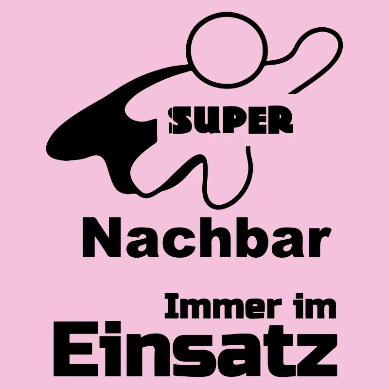 Super Nachbar Geschenk