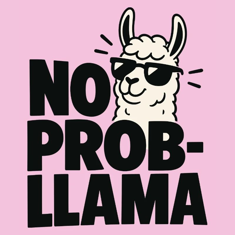 No Probllama Cool Lama Spruch
