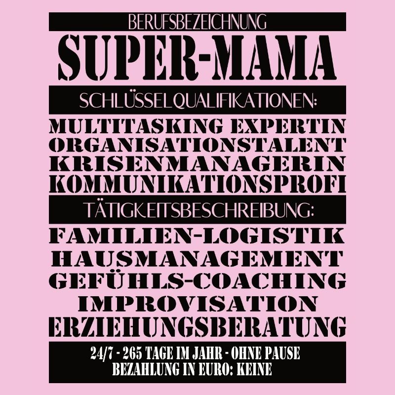 Super Mama – Multitasking without a break