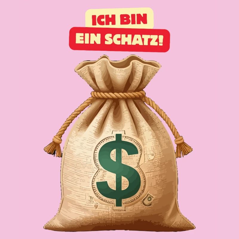 Ich bin ein Schatz Geldsack