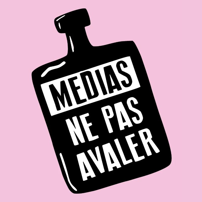 Médias : Ne Pas Avaler