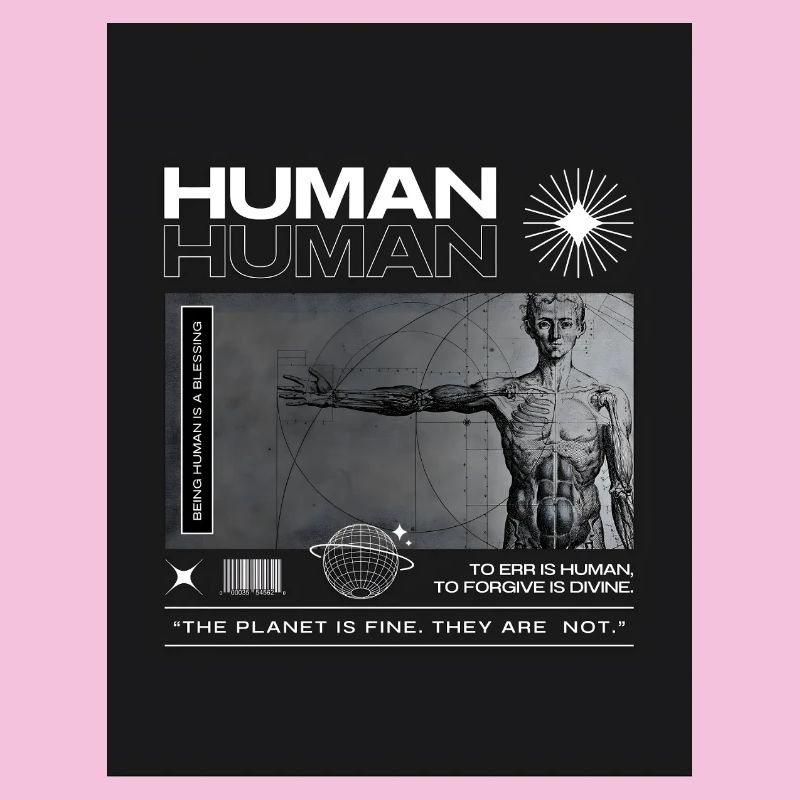 Being Human is a blessing.