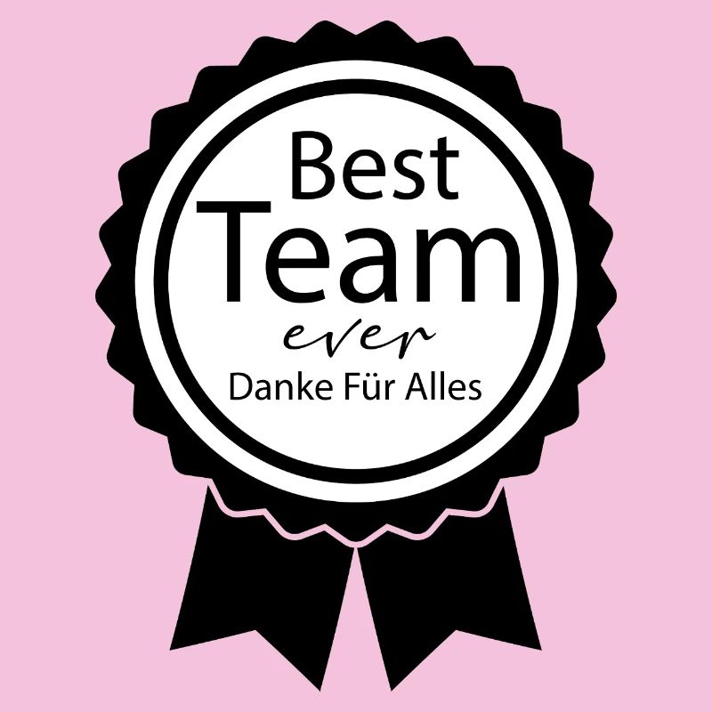 Best Team Ever Office Work Motivation Gift