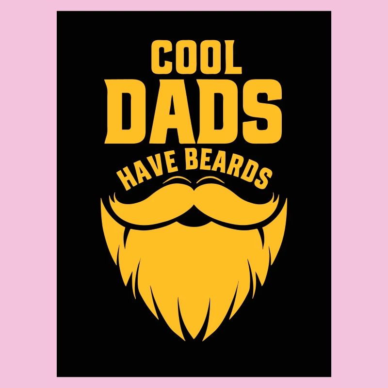 Cool Dads Have Beards