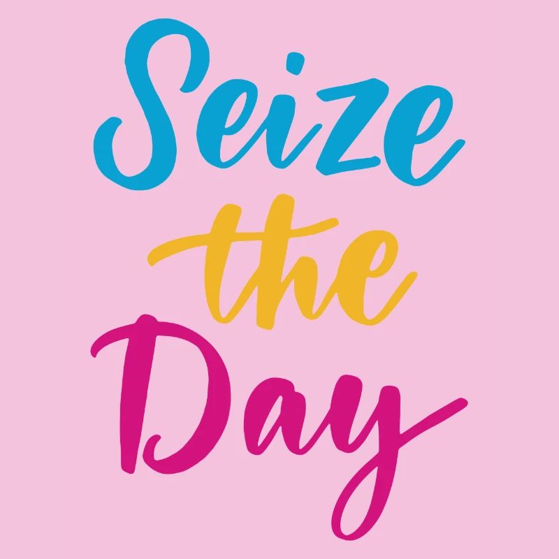 Seize The Day