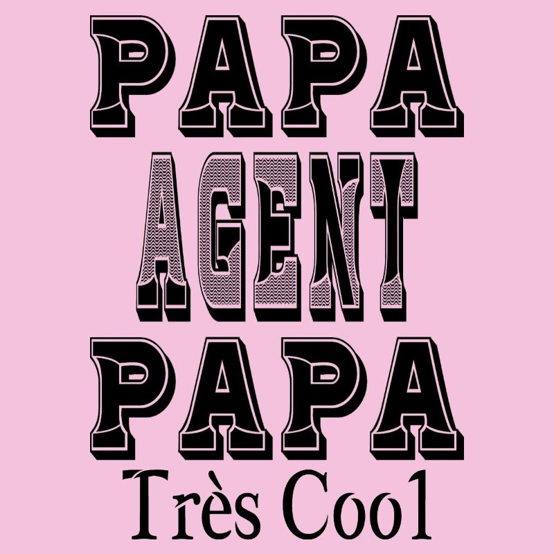 Dad Agent Dad Very Cool
