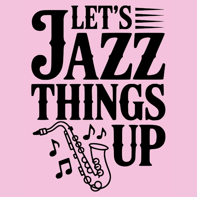Let's Jazz Things Up