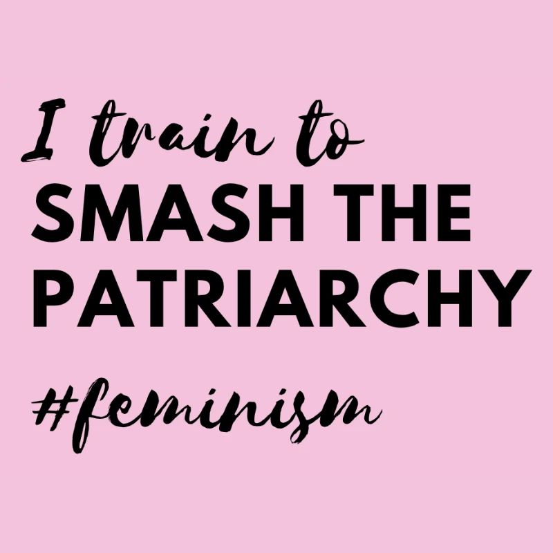 Smash the Patriarchy – Déclaration de force féministe