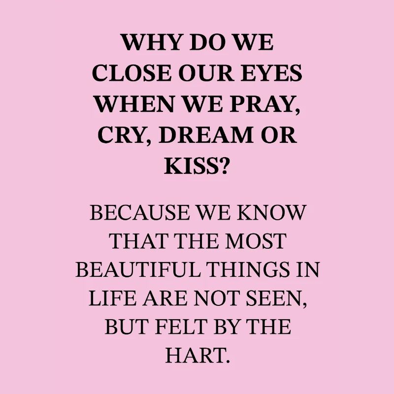 Why do we close our eyes?