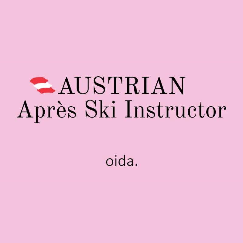 Austrian Apres Ski Instructor