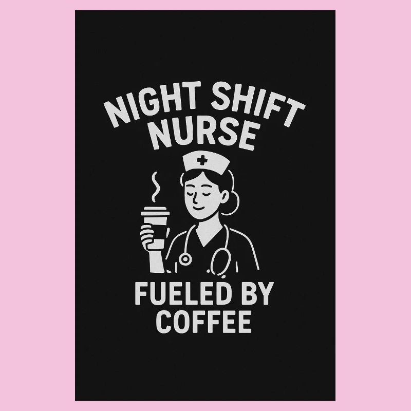 Night Shift Nurse
