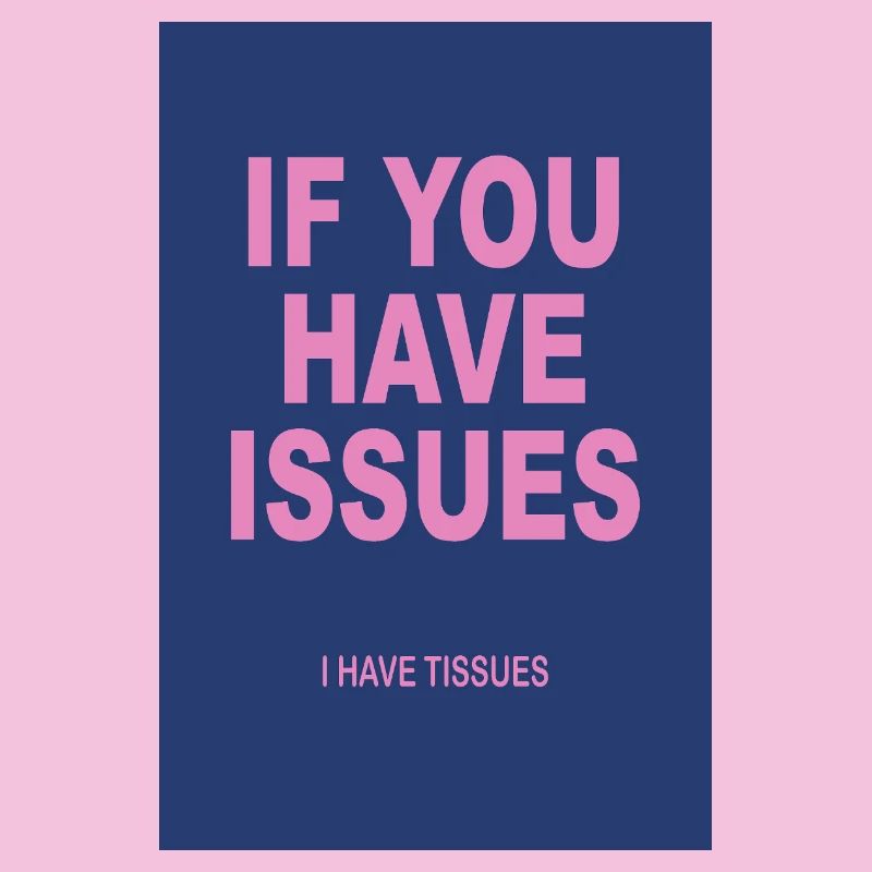 Si vous avez des problèmes – Affiche d’humour typographique