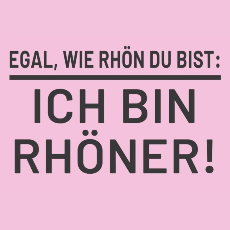 Ich bin Rhöner!