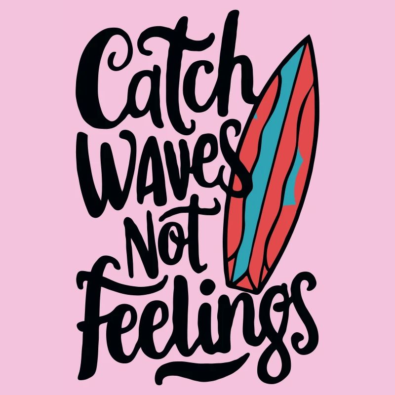 Attraper des vagues, pas des sentiments