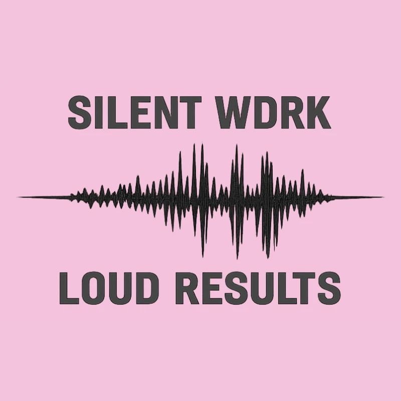 Silent WDRK – Loud Results