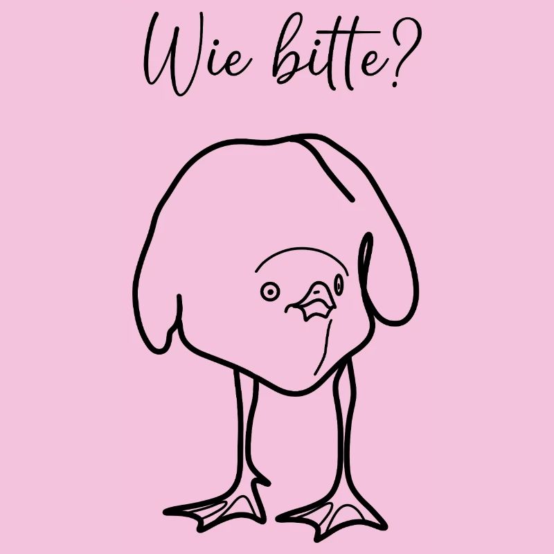 Wie bitte?