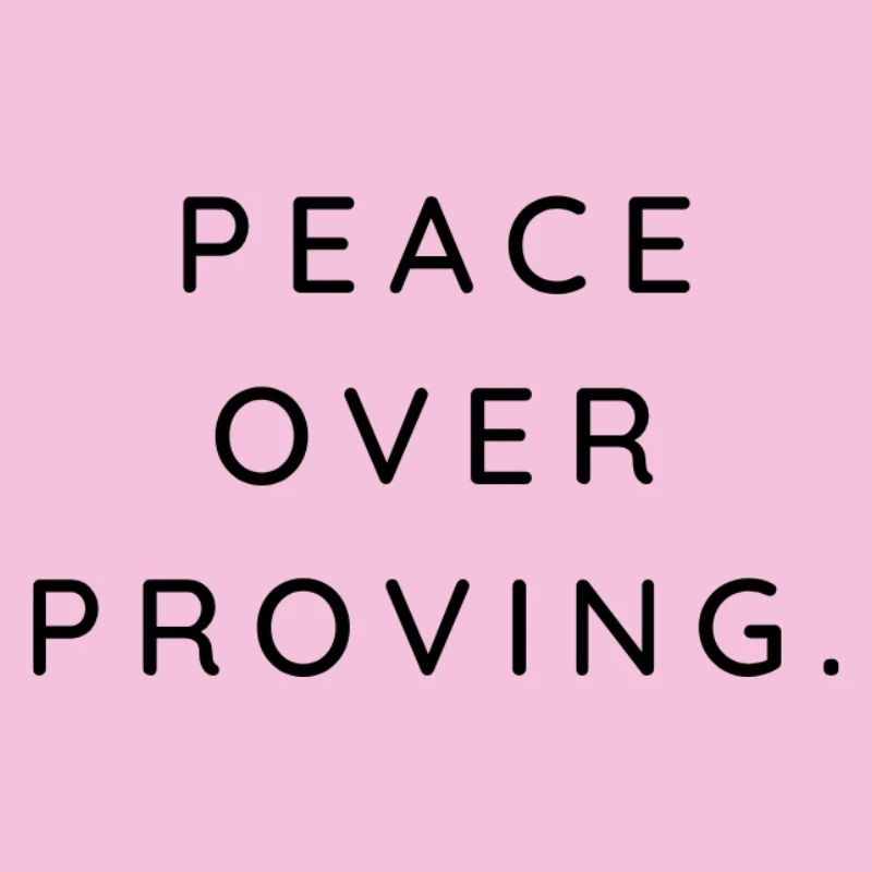 peace over proving