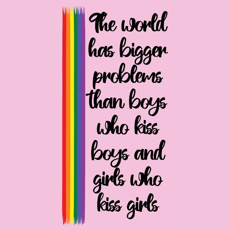The world has bigger problems - LGBT Design