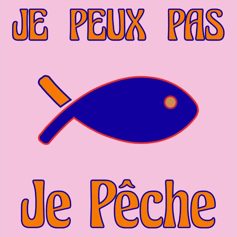 JE PEUX PAS. PÊCHE. POISSON. POISSON D'AVRIL