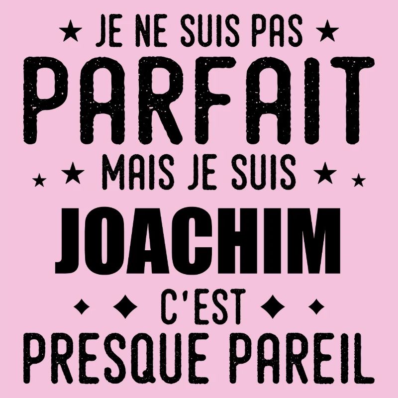 Joachim: authentic, imperfect, top, perfection