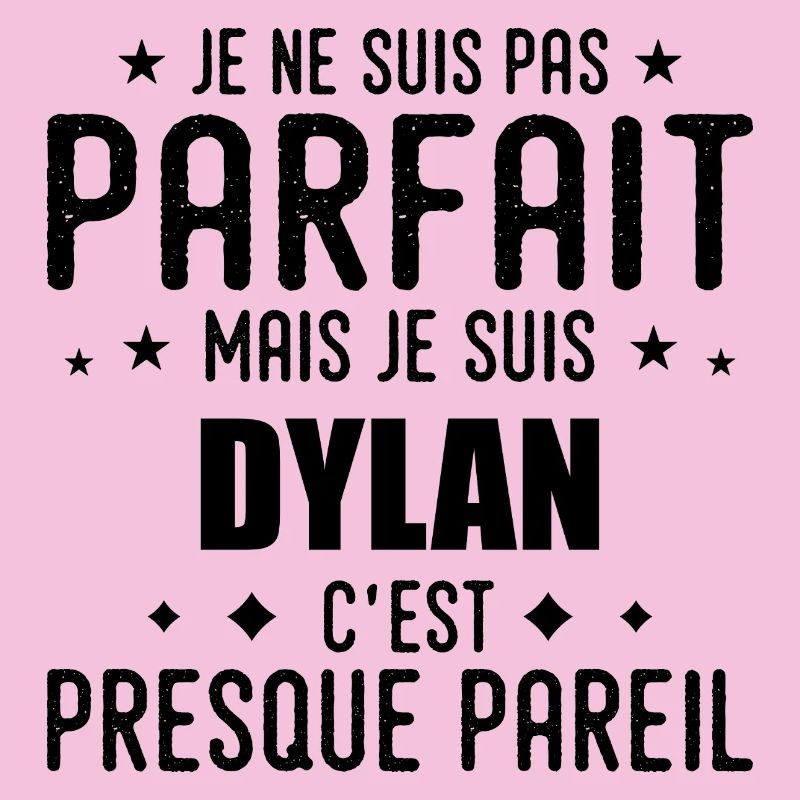 Dylan : authentique, imparfait, top, perfection