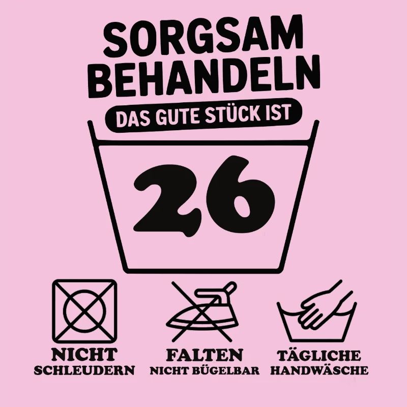 26 Geburtstag – Sorgsam Behandeln 