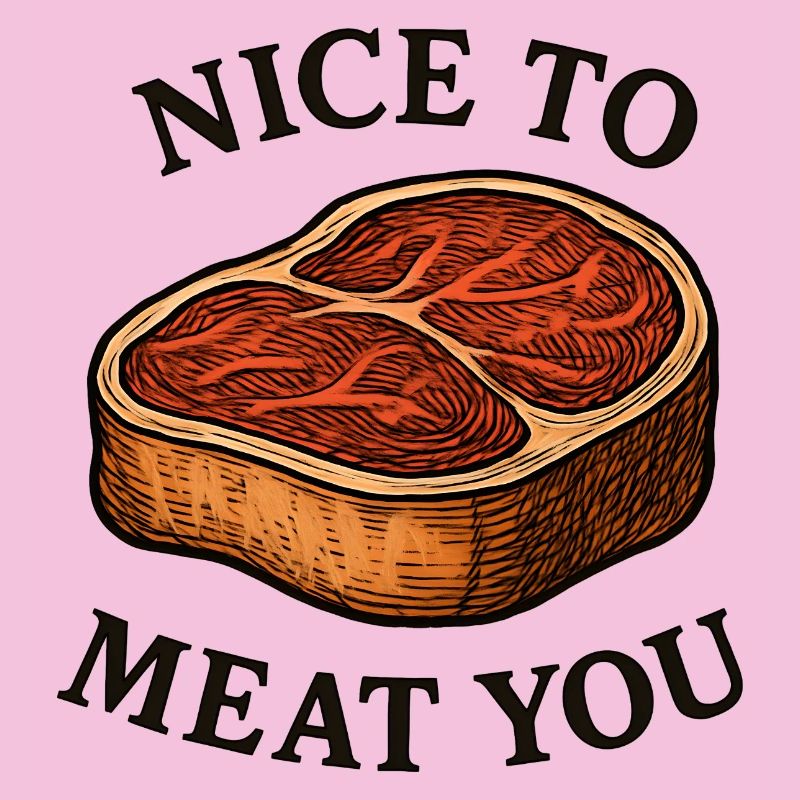Sympa de te dévorer – Steak Saying