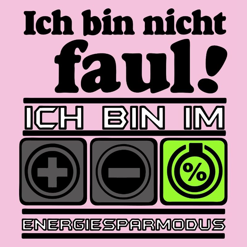 Fun Party Saying Statement Shirt, Energy Saving Mode