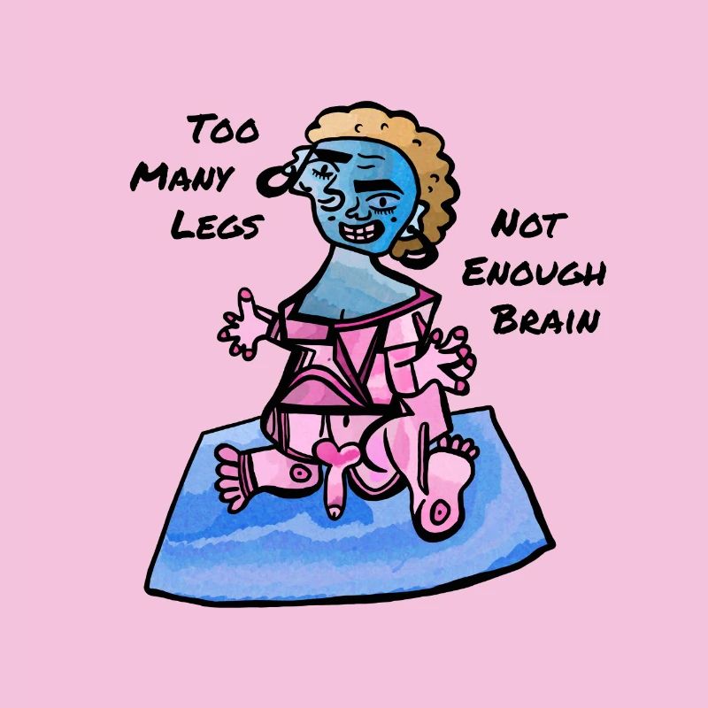 Too Many Legs, Not Enough Brain
