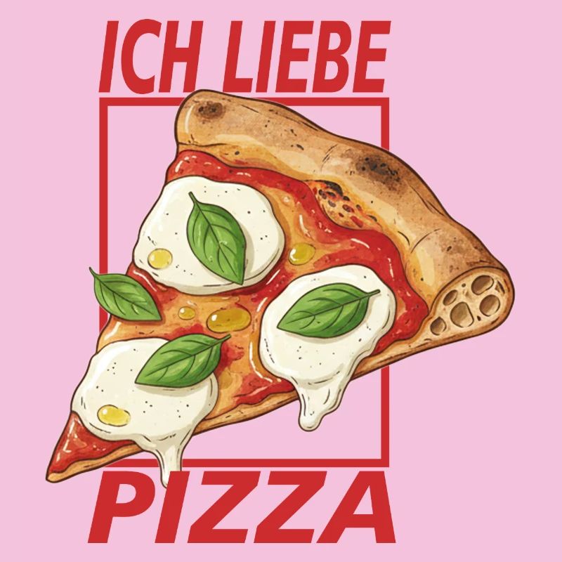 Ich liebe Pizza