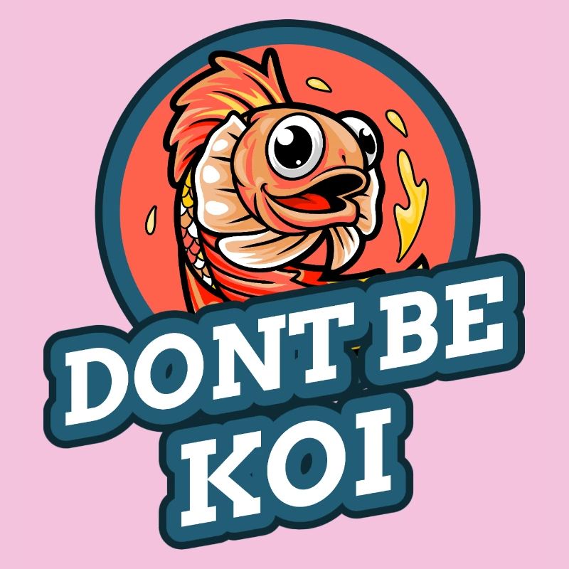 Sei kein Koi