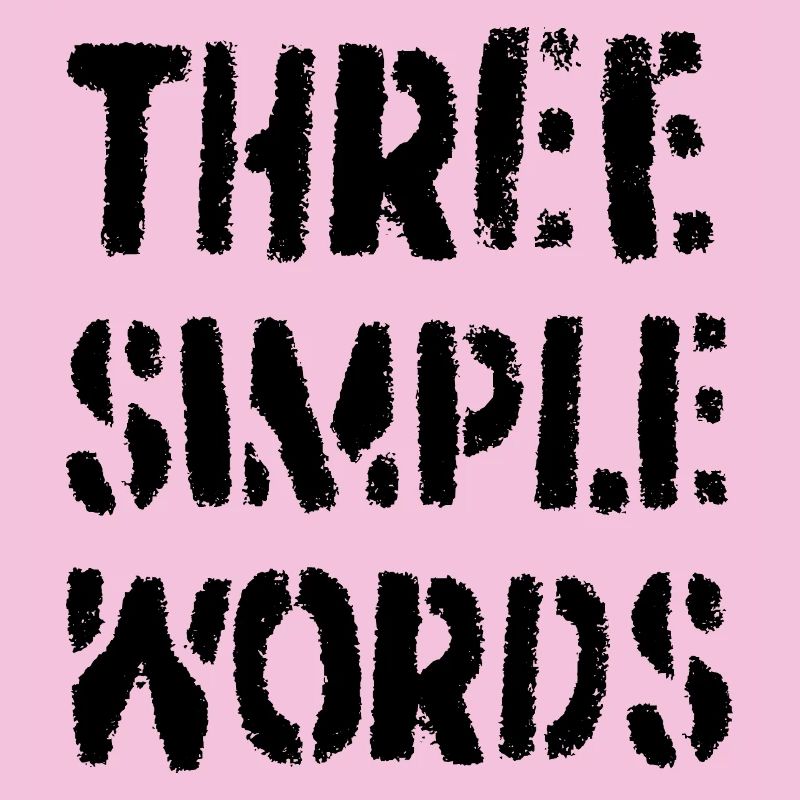 Trois mots simples
