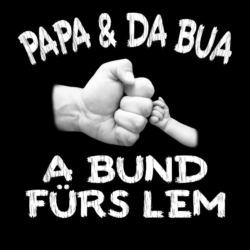 PAPA & DA BUA - A BUND FÜRS LEM