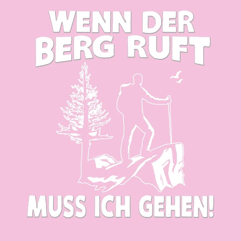 WENN DER BERG RUFT...