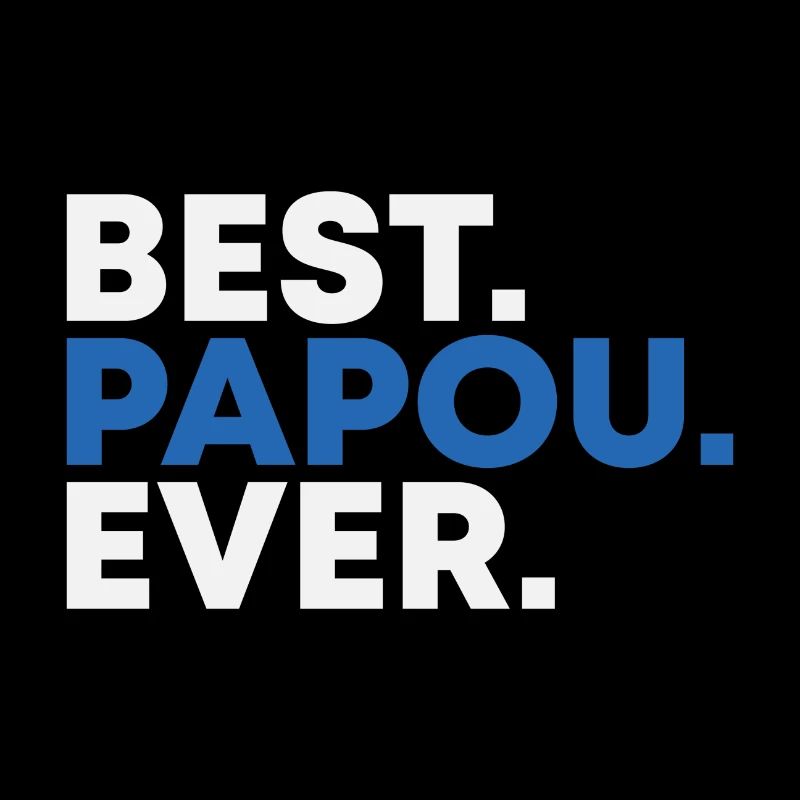 Best Papou Ever Father's Day Gift