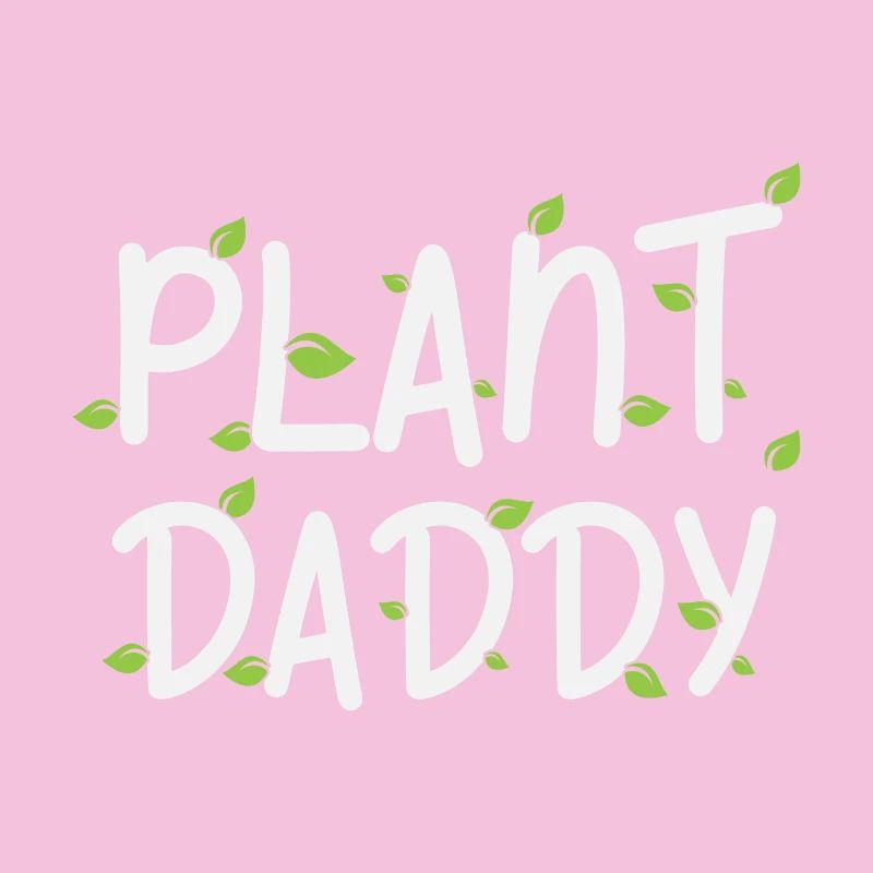 Plant Daddy Father’s Day Gift