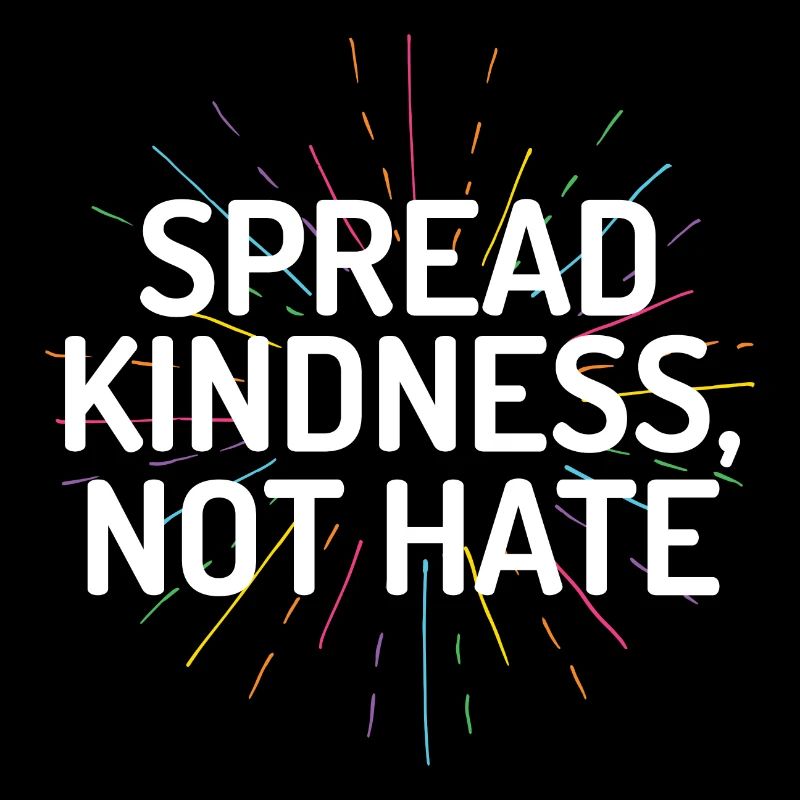 LGBT Pride Month - Spread Kindness Not Hate
