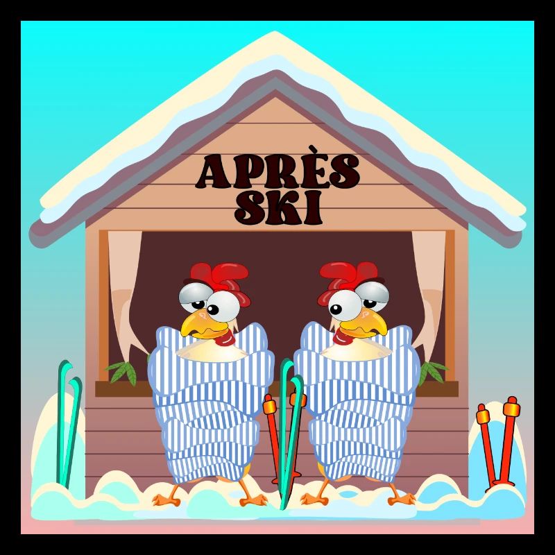 APRÈS SKI - WINTER CHICKEN POULTRY