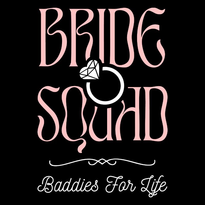 Bride Squad - Hen Crew