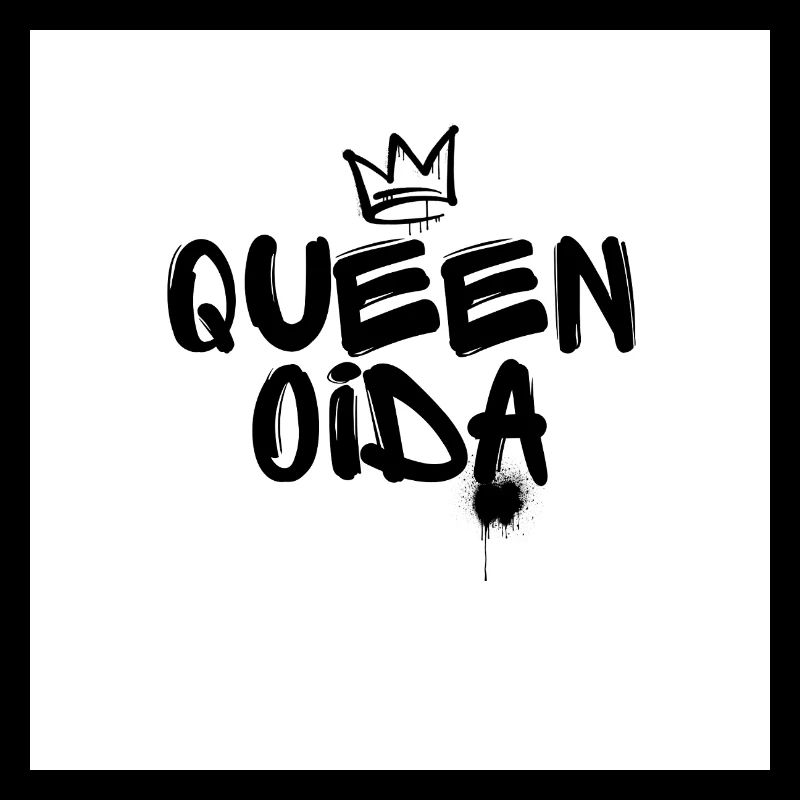 Queen oida - Wiener Sprüche