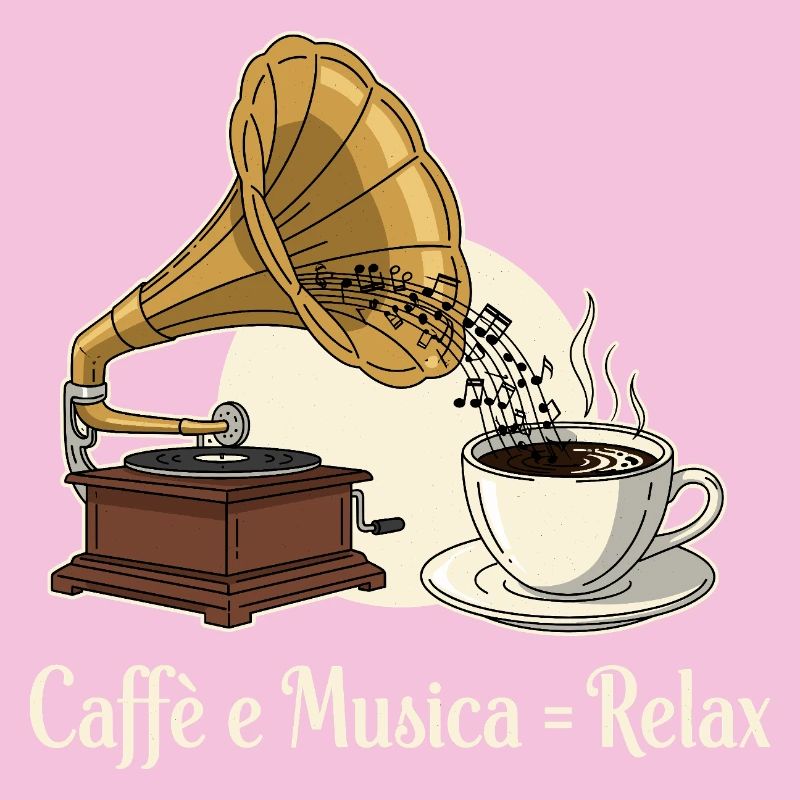 Caffè e Musica = Relax