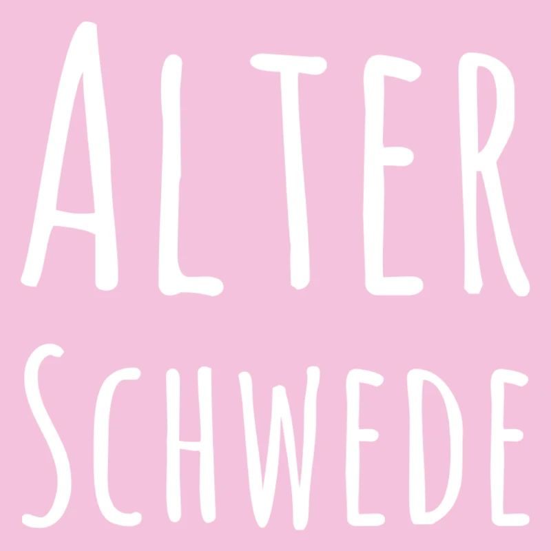 Alter Schwede Fun Design