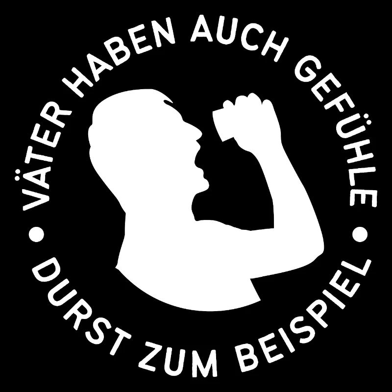 Vater Durst Spruch Kreis