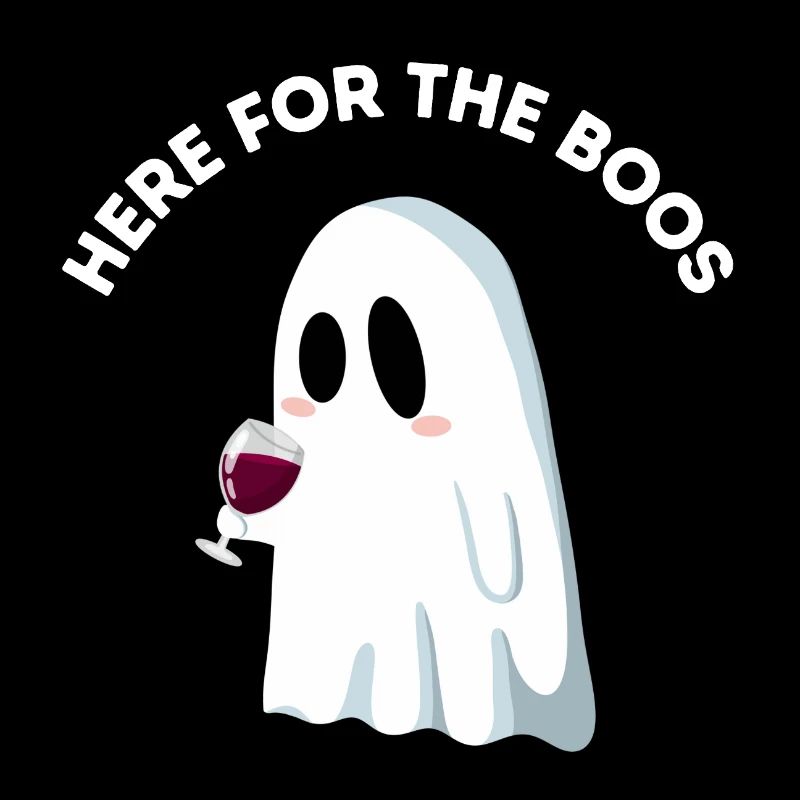Here for the Boos – Funny Ghost Pun
