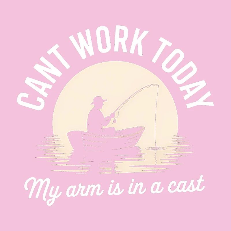 Can't work today, My arm is in a cast - Funny Fish