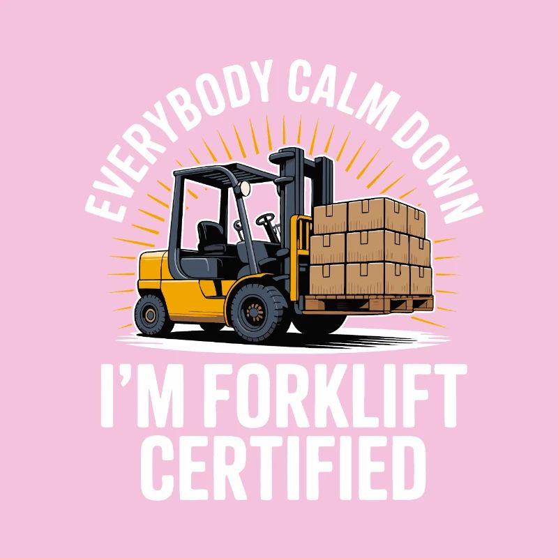 Forklift Certified Humorous Forklift Design
