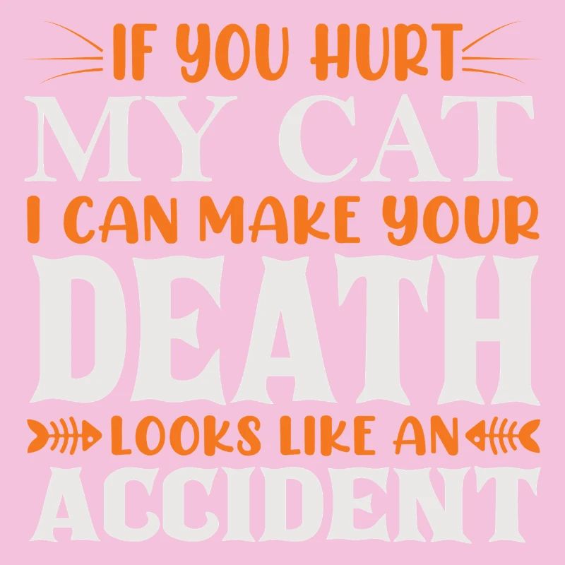 Si tu fais du mal à mon chat
